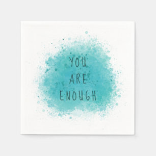 Inspirierend, dass Sie genug einfache Affirmations Serviette