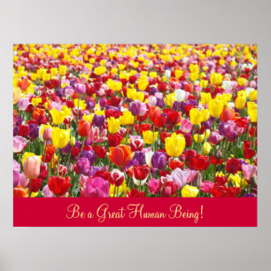 Inspirierend Kunst ist ein großer Mensch! Tulpen Poster