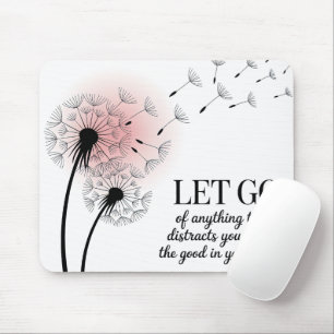 Inspirierend Loslassen Mousepad