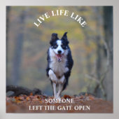 Inspirierend Motivierend Lebensangebot mit glückli Poster (Vorne)