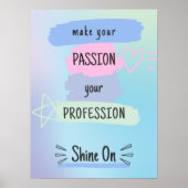 Inspirierend Motivierend Zitat über Leidenschaft u Poster (Vorne)