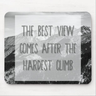 Inspirierend Schwarzweiss-Zitat, Berge Mousepad