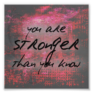 Inspirierend stärkere als Sie kennen Zitat Fotodruck