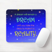 Inspirierend Traumzitat Mousepad (Mit Mouse)
