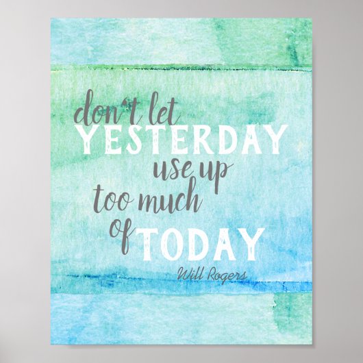 inspirierend Will Rogers Wasserfarbe zitieren Poster (Vorne)