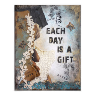 Inspirierend Wort-Zitat jeden Tag ist ein Geschenk Fotodruck