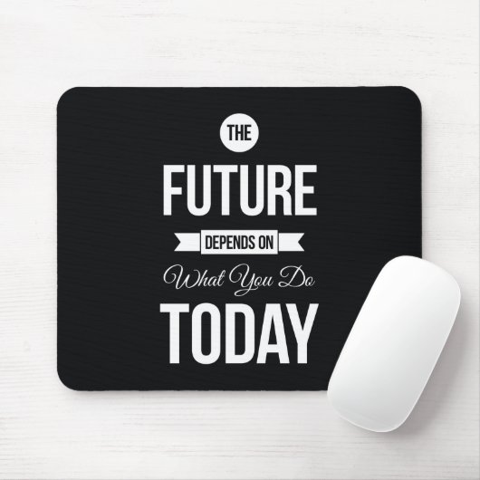 Inspirierend Zitat das Zukunft-Schwarze Mousepad (Mit Mouse)