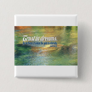 Inspirierend Zitat -- Kahlil Gibran Button