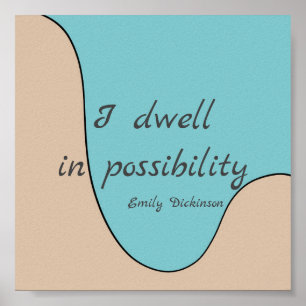 inspirierende literarische Dickinson zitieren mode Poster