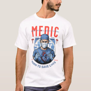 Inspirierende medizinische Heldenkunst Geboren, u T-Shirt