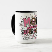 Inspirierende Mutter Superkraft Tasse (Vorderseite Links)