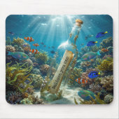 Inspirierende Nachricht in einer Flasche Mousepad (Vorne)
