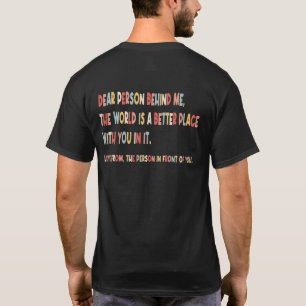 Inspirierende Person Hinter Mir T-Shirt