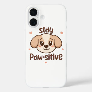 Inspirierende positive Puppy-Botschaft iPhone 16 Hülle