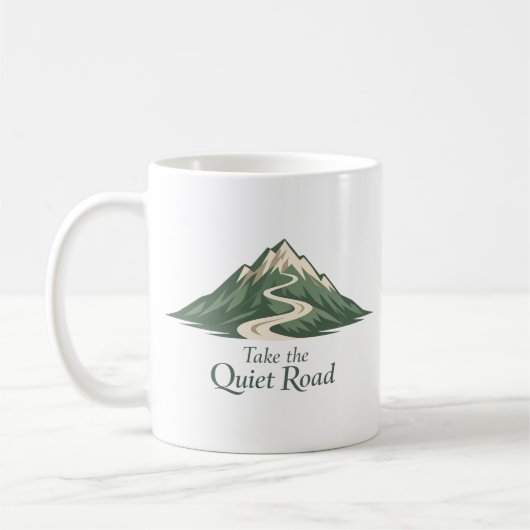 Inspirierende Tasse 'Take the Quiet Road' (Links)