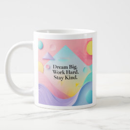 Inspirierende Tasse – "Träume groß. Arbeite hart.