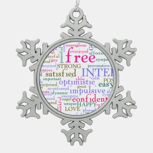 inspirierende Worte Schneeflocken Zinn-Ornament (Vorderseite)