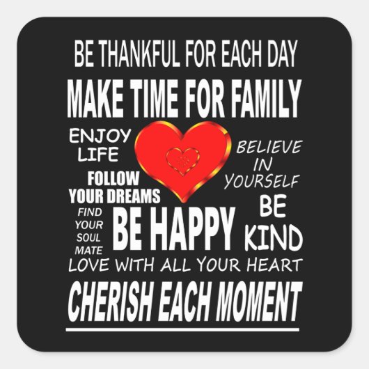 inspirierende Worte zum Leben Quadratischer Aufkleber (Vorderseite)