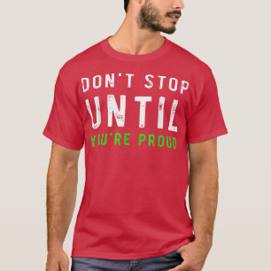 inspirierende Wörter Motivierend Workout Inspirati T-Shirt