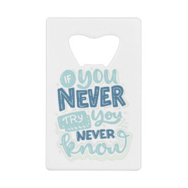 inspirierende Zitate Geldbeutel Flaschenöffner