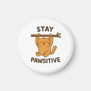 Inspirierender "Bleib pawsitiv"-Zitatdruck Magnet