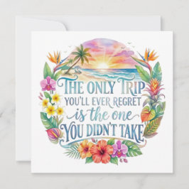 Inspirierender Strandurlaub Tropisches Reise-Zitat