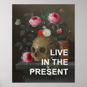 Inspirierender Text + Memento-Mori-Gemälde Poster