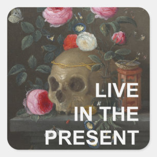 Inspirierender Text + Memento-Mori-Gemälde Quadratischer Aufkleber