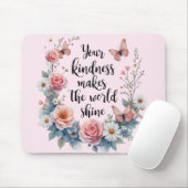 inspirierendes Blumenzitat mit Schmetterlingen Mousepad (Mit Mouse)