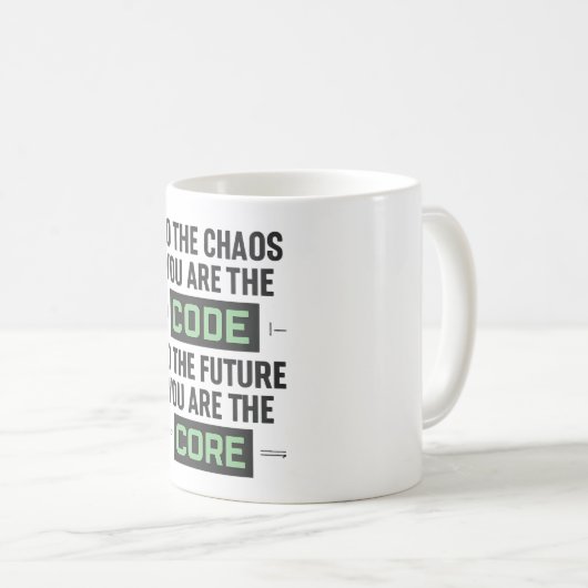 Inspirierendes Code-Zitat – Code und Kern Kaffeetasse (VorderseiteRechts)
