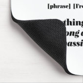 inspirierendes französisches Zitat lässt sich nich Mousepad (Ecke)