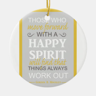 inspirierendes Gordon B. Hinckley LDS-Zitat Keramikornament