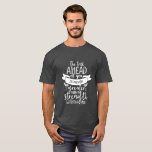 Inspirierendes Lebenszitat Die Stärke in dir T-Shirt