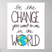 inspirierendes Poster - sei die Veränderung (Vorne)