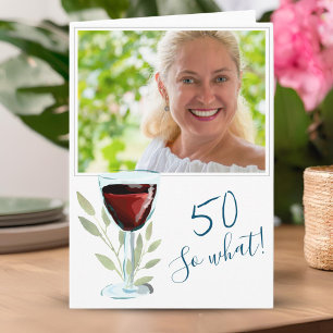Inspirierendes Rotwein 50. Geburtstagsfoto Karte