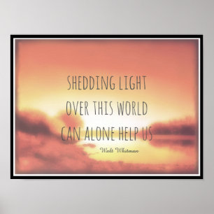 inspirierendes Shedlight Walt Whitman Zitat Poster
