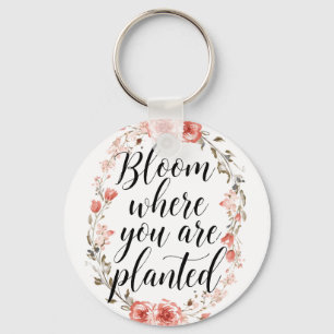 Inspirierendes Wachstums-Zitat mit rosa Blumen Schlüsselanhänger