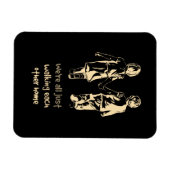 Inspirierendes Zitat auf der Zuhause Magnet (Horizontal)