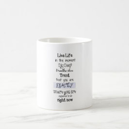inspirierendes Zitat Kaffeetasse