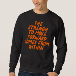 Inspirierendes Zitat Minimalistische Typografie Sweatshirt