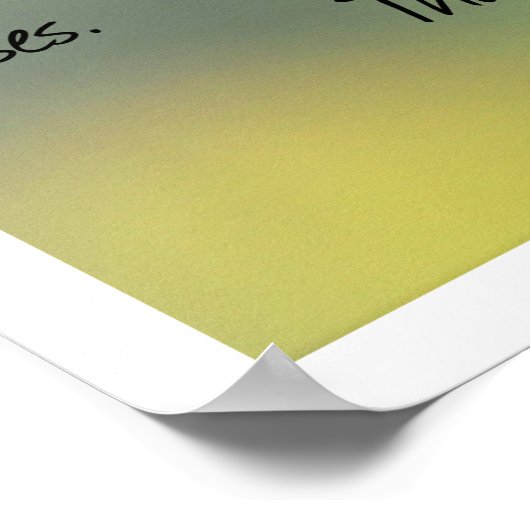 inspirierendes Zitat mit Dandelbildern Poster (Ecke)