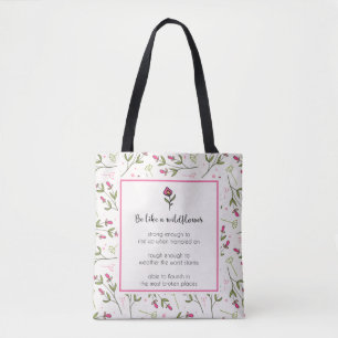 inspirierendes Zitat mit Wildblume Muster Tasche