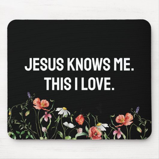 inspirierendes Zitat mit Wildblumen Mousepad (Vorne)