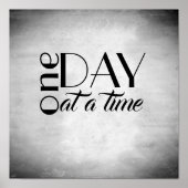 inspirierendes Zitat-Poster eines Tages Poster (Vorne)