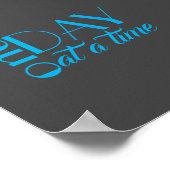 inspirierendes Zitat-Poster eines Tages Poster (Ecke)