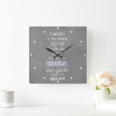 inspirierendes Zitat Quadratische Wanduhr (Zuhause)