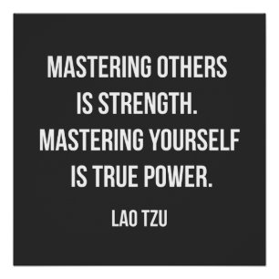 Inspirierendes Zitat von Lao Tzu Poster