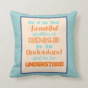 inspirierendes Zitat zur Freundschaft Kissen