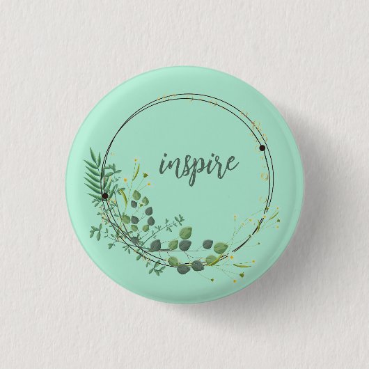 Inspiriert mit floralen botanischen Rahmen Button (Vorderseite)