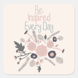 Inspiriert werden jeden Tag spielerisch getossene  Quadratischer Aufkleber